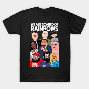 Scared Of Rainbows T-Shirt